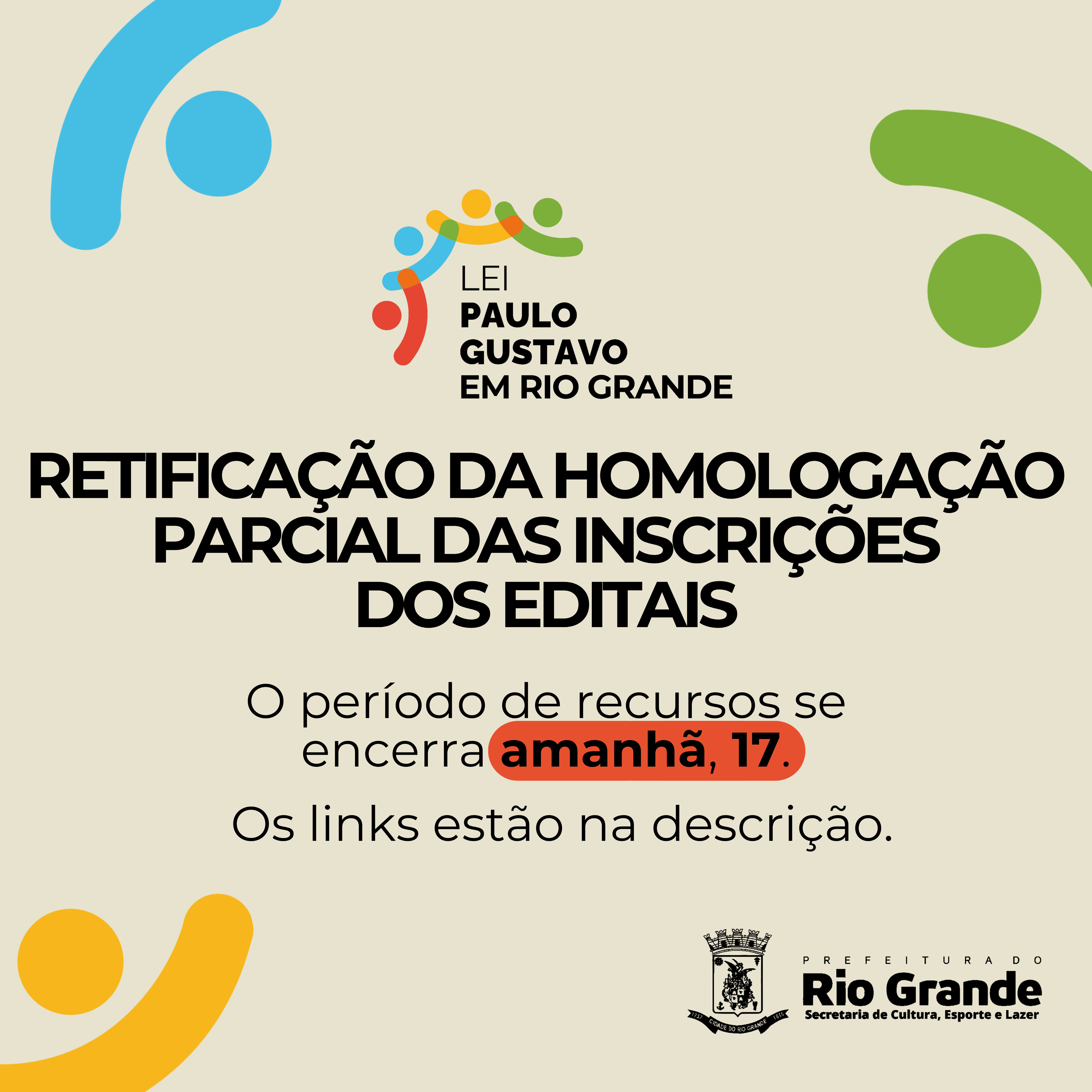 Retificação da Homologação Parcial das Inscrições na Lei Paulo Gustavo em Rio Grande